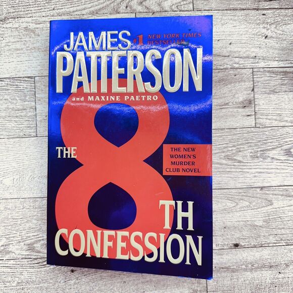 The 8th Confession [A Women's Murder Club Thriller 8] James Patterson PB‎ Book - Picture 13 of 13
